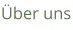 Über uns